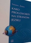 Kako progovoriti na stranom jeziku