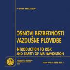 Osnovi bezbednosti vazdušne plovidbe / Introduction to risk and safety of air navigation