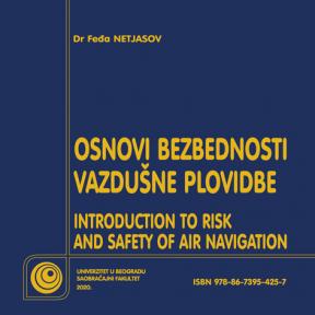 Osnovi bezbednosti vazdušne plovidbe / Introduction to risk and safety of air navigation