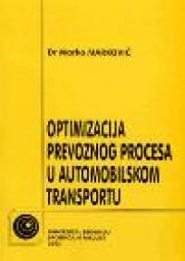 Optimizacija prevoznog procesa u automobilskom transportu