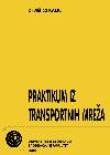 Praktikum iz transportnih mreža