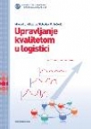 Upravljanje kvalitetom u logistici