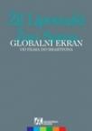 Globalni ekran - od filma do smartfona