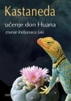 Učenje Don Huana — znanje Indijanaca Jaki