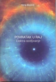 Povratak u raj – elektra isceljivanje