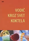 Vodič kroz svet koktela