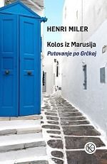 Kolos iz Marusija: Putovanje po Grčkoj, drugo izdanje