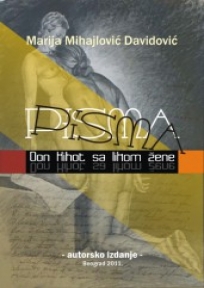 Pisma ili Don Kihot sa likom žene Pisma ili Don Kihot sa likom žene