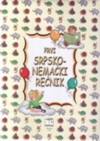 Moj prvi srpsko-nemački rečnik