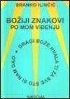 Božiji znakovi - po mom viđenju Božiji znakovi - po mom viđenju