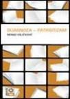 Dijagnoza - patriotizam Dijagnoza - patriotizam