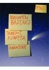 Tranzit, kometa, pomračenje