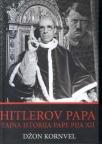 Hitlerov Papa tajna istorija Pija XII