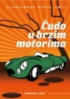 Čudo u brzim motorima