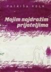 Mojim najdražim prijateljima