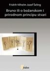 Bruno ili O božanskom i prirodnom principu stvari Bruno ili O božanskom i prirodnom principu stvari