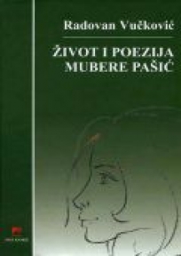Život i poezija Mubere Pašić