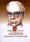 Andrić – paralele i percepcija Andrić – paralele i percepcija
