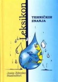 Leksikon tehničkih znanja - odličan priručnik za svaku đačku torbu