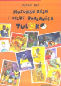 Musungu Džim i poglavica Tuloko Musungu Džim i poglavica Tuloko