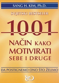 1001 načina kako motivirati sebe i druge