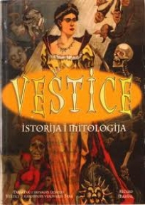 Veštice: Istorija i mitologija