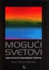 Mogući svetovi Mogući svetovi
