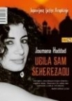 Ubila sam Šeherezadu Ubila sam Šeherezadu