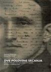 Dve polovine sećanja Dve polovine sećanja