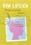 Draga gospođo Šubert Draga gospođo Šubert