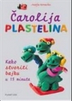 Čarolija plastelina