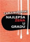 Najlepša žena u gradu Najlepša žena u gradu