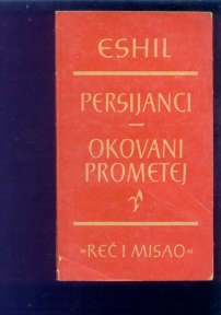 Persijanci - Okovani Prometej