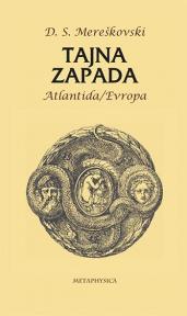 Tajna Zapada: Atlantida / Evropa