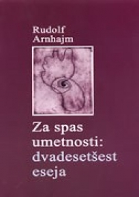 Za spas umetnosti - dvadeset šest eseja