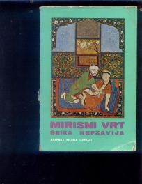Mirisni vrt seika Nefzavija-arapska knjiga ljubavi