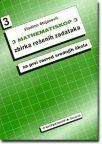 Matematiskop 3 – Zbirka rešenih zadataka za prvi razred srednjih škola Matematiskop 3 – Zbirka rešenih zadataka za prvi razred srednjih škola