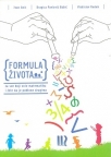 Formula života: za sve koji vole matematiku i žele da je poklone drugima