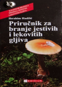 Priručnik za branje jestivih i lekovitih gljiva