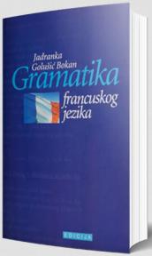 Gramatika francuskog jezika Gramatika francuskog jezika