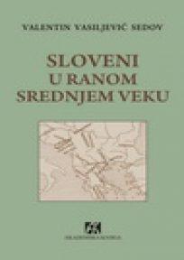Sloveni u ranom srednjem veku
