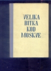 Velika bitka kod Moskve