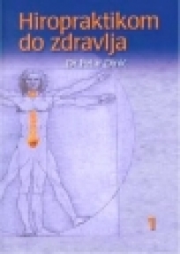 Hiropraktikom do zdravlja