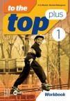 To The Top Plus 1, radna sveska za peti razred osnovne škole To The Top Plus 1, radna sveska za peti razred osnovne škole