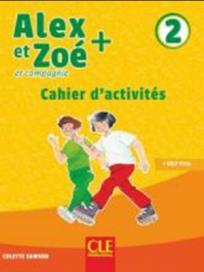 Alex et Zoe et compagnie 2, francuski za treći razred osnovne škole, radna sveska