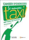 Le Nouveau Taxi 2, francuski jezik za 1. i 2. razred srednje škole, radna sveska