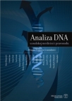 Analiza DNA u sudskoj medicini i pravosuđu