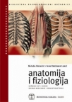 Anatomija i fiziologija Anatomija i fiziologija