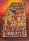 Kad je sunce bilo bog