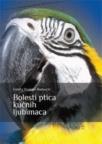 Bolesti ptica kućnih ljubimaca Bolesti ptica kućnih ljubimaca